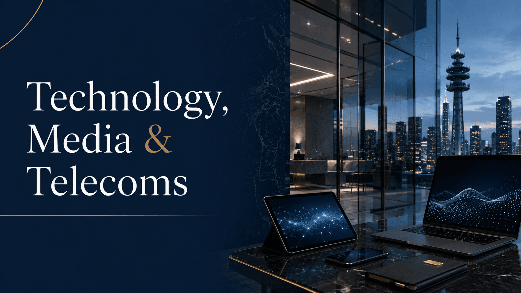 Technology, Media & Telecoms