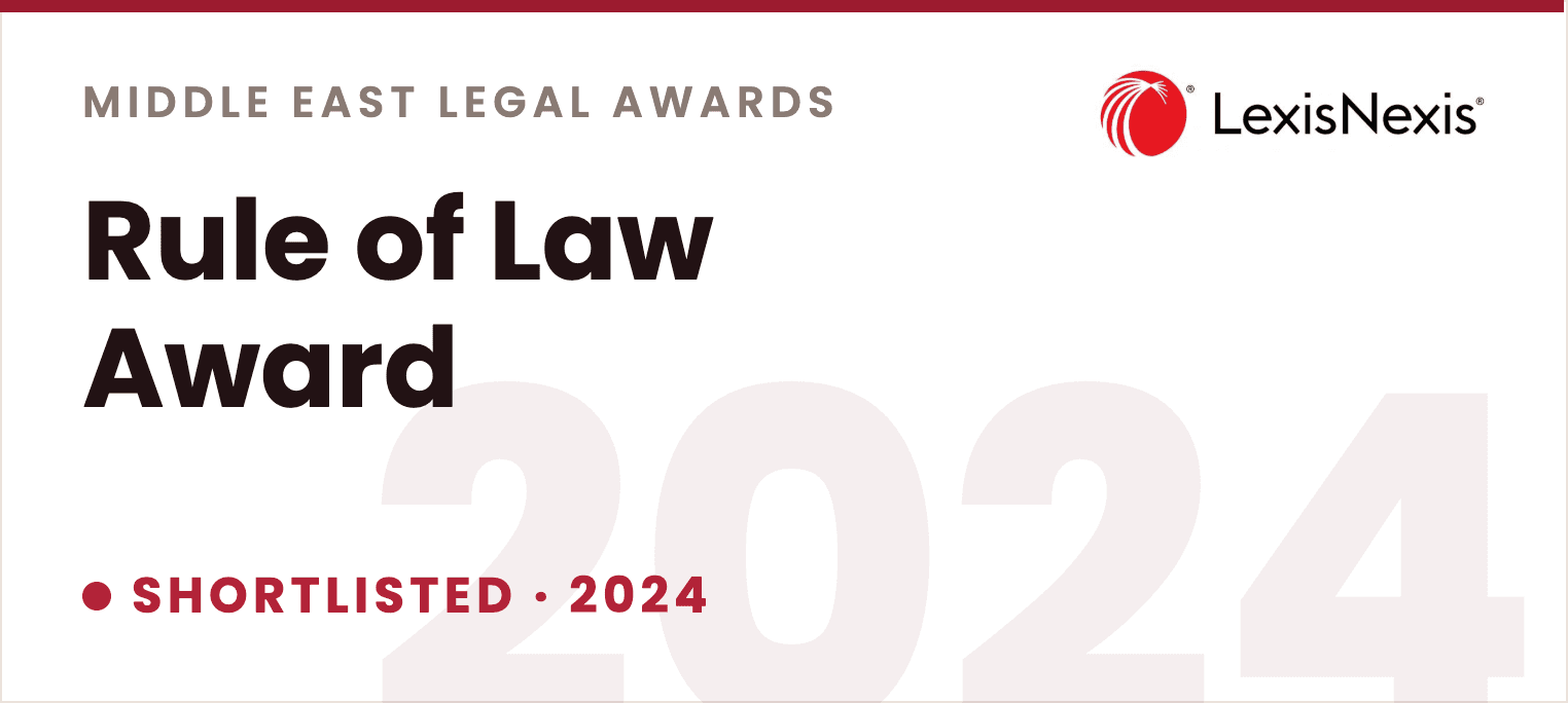 LexisNexis Middle East Legal Awards 2024 – Rule of Law Award
